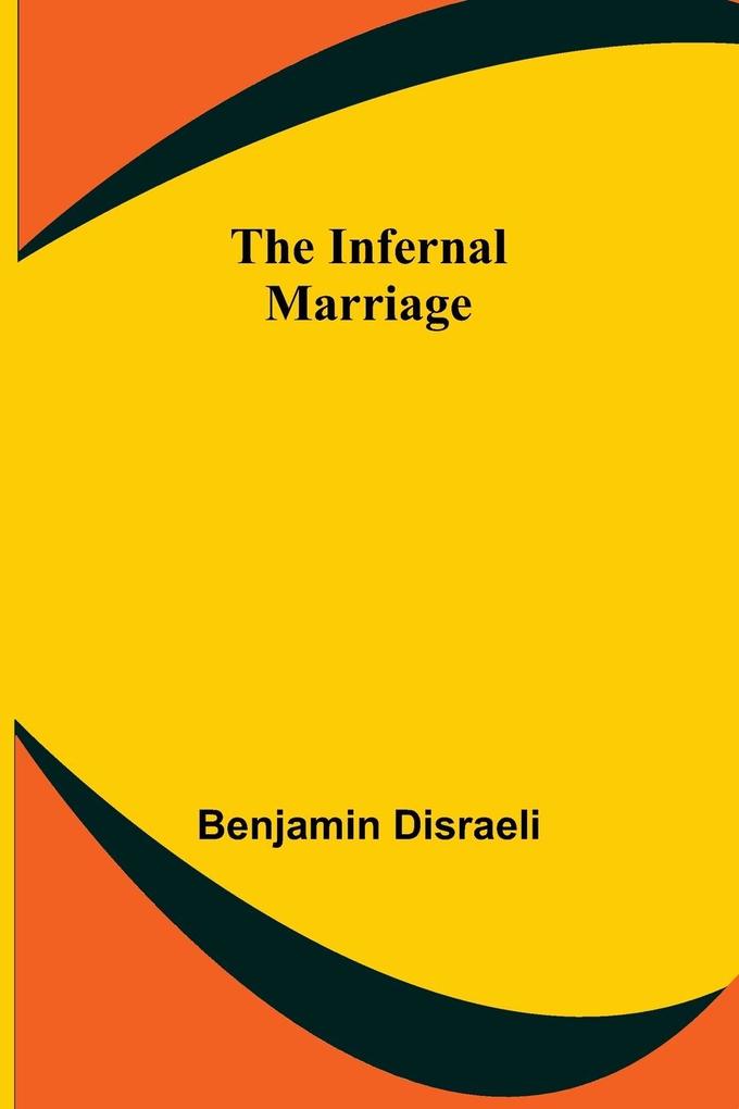 The Infernal Marriage