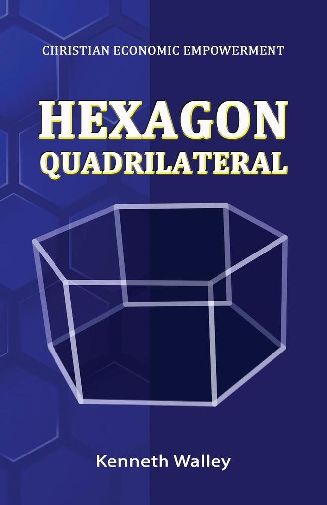HEXAGON QUADRILATERAL