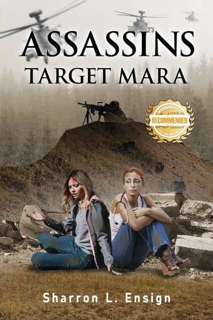 Assassins Target Mara