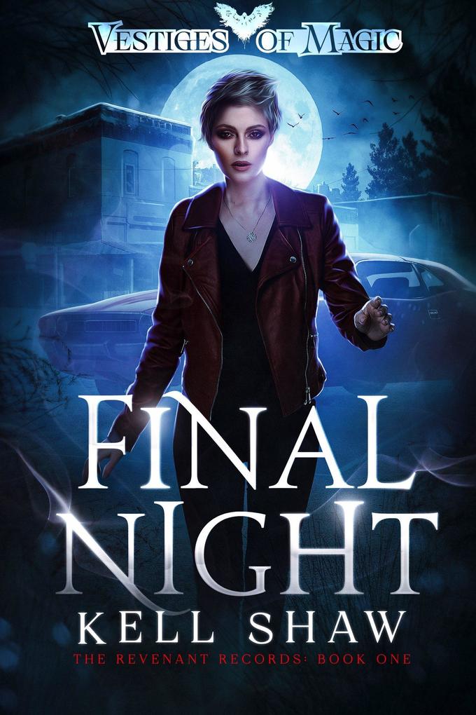 Final Night (The Revenant Records #1)
