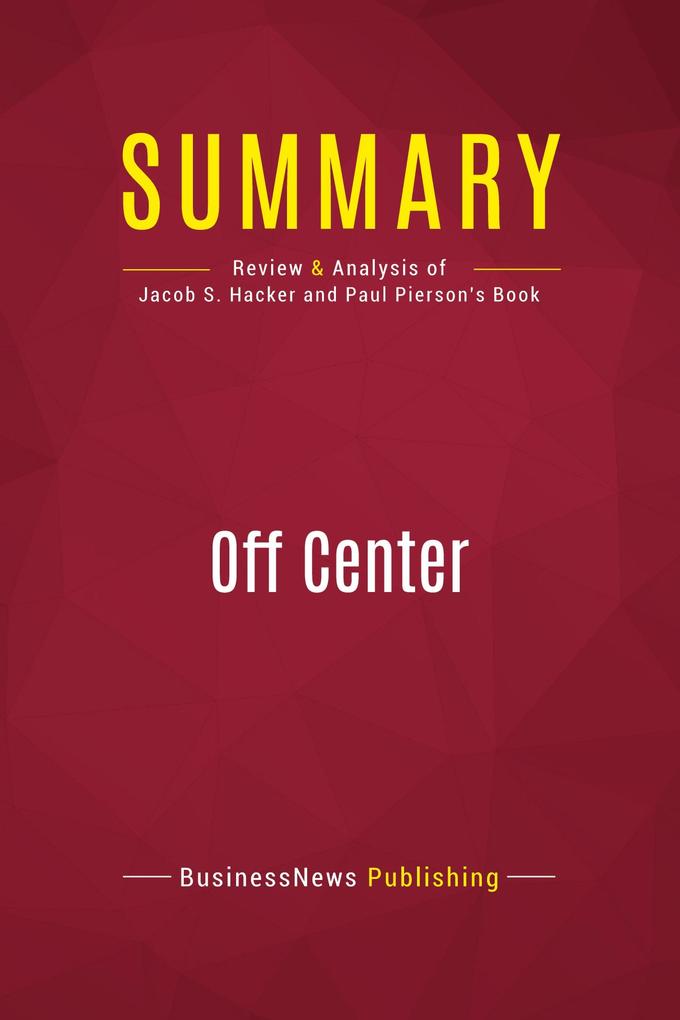 Summary: Off Center
