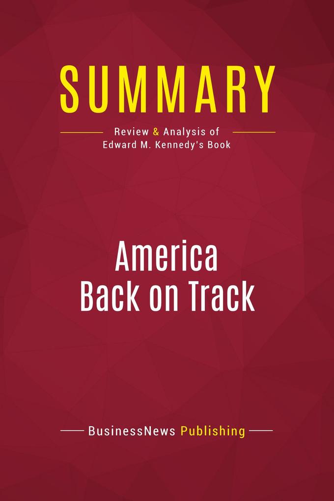 Summary: America Back on Track
