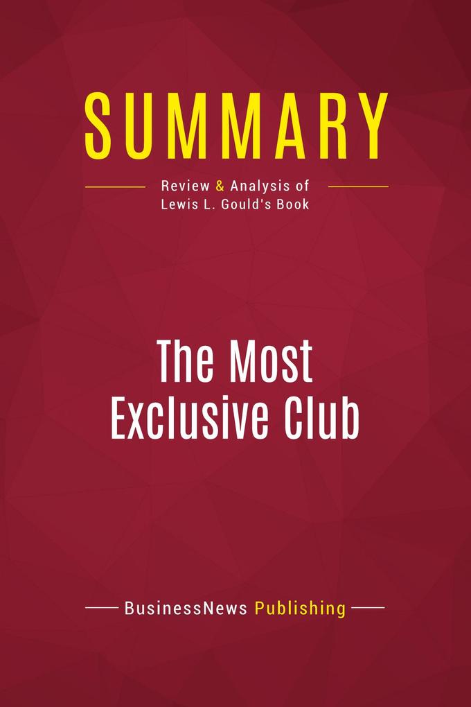 Summary: The Most Exclusive Club