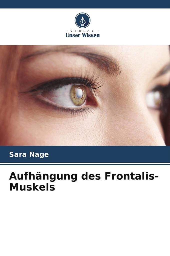 Aufhängung des Frontalis-Muskels