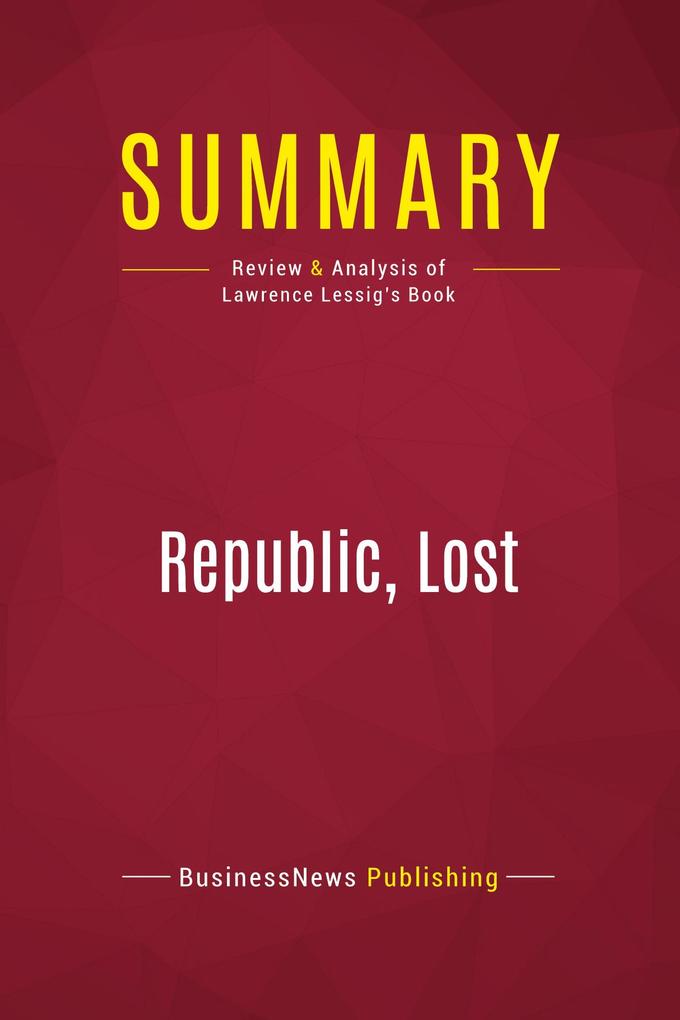 Summary: Republic Lost