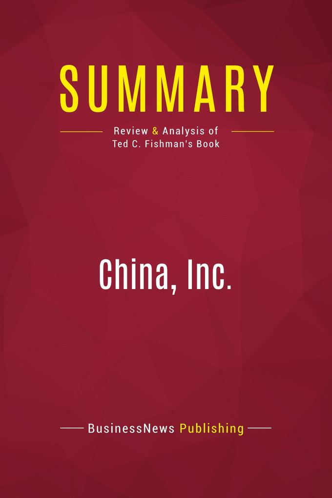 Summary: China Inc.