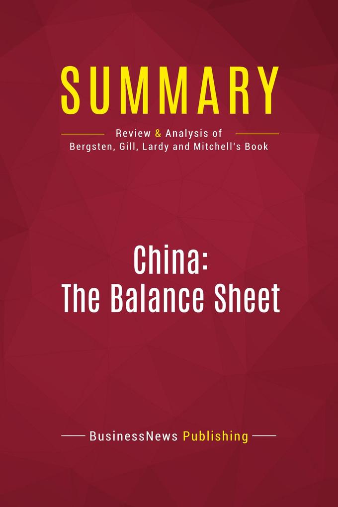 Summary: China: The Balance Sheet