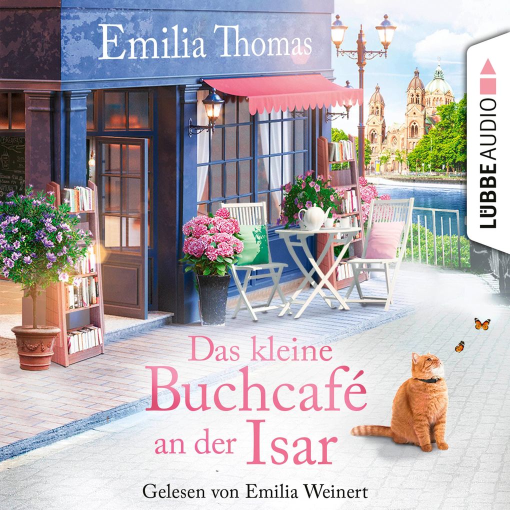 Das kleine Buchcafé an der Isar - Die Buchcafé-Reihe Teil 1