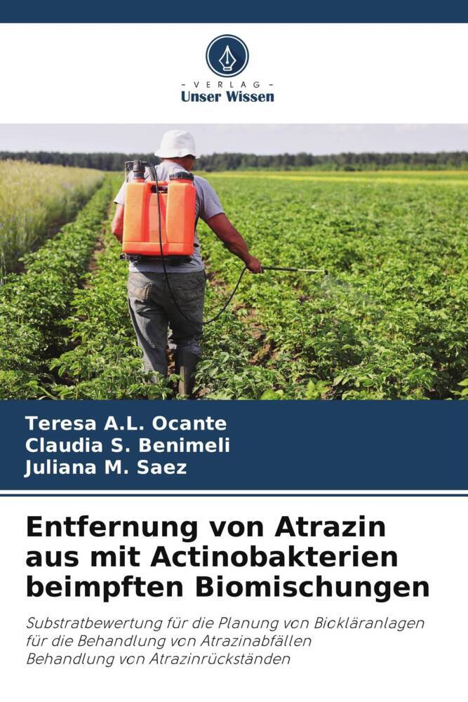 Entfernung von Atrazin aus mit Actinobakterien beimpften Biomischungen
