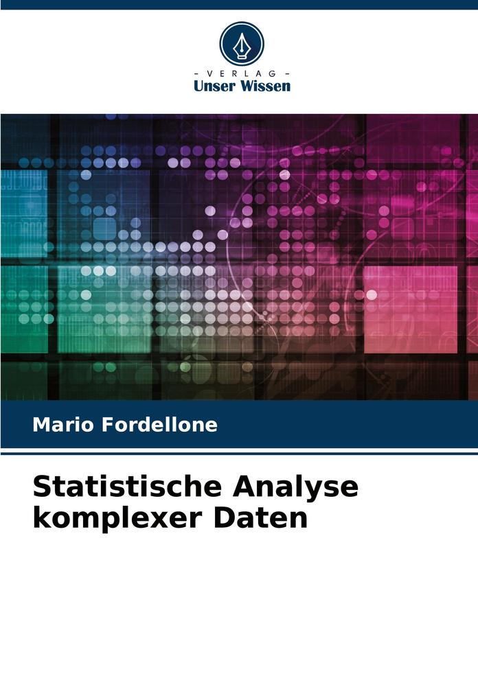 Statistische Analyse komplexer Daten