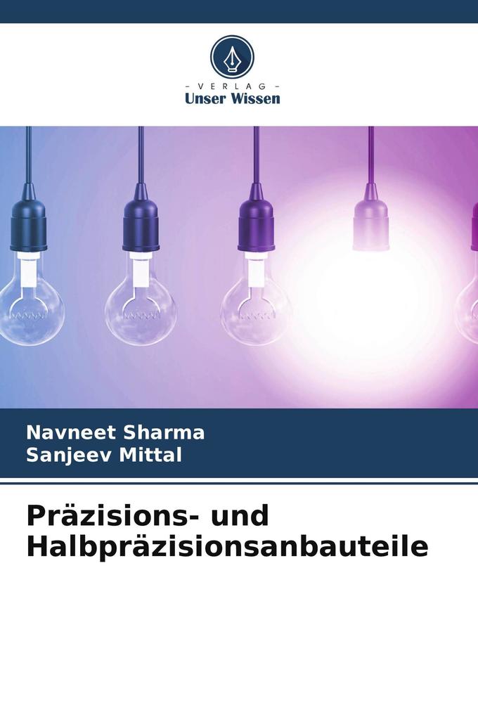 Präzisions- und Halbpräzisionsanbauteile