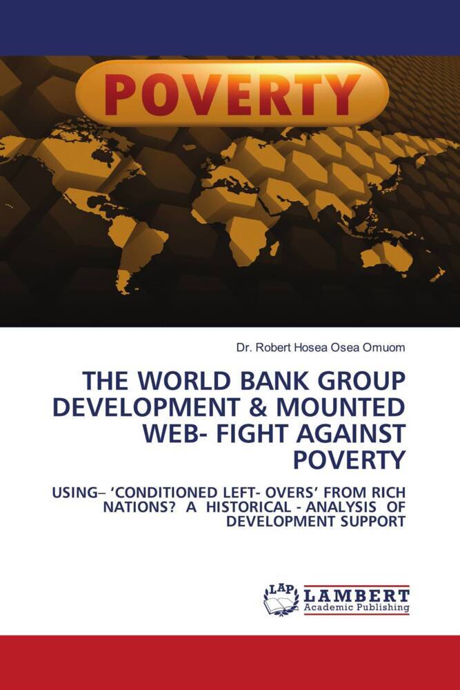 THE WORLD BANK GROUP DEVELOPMENT & MOUNTED WEB- FIGHT AGAINST POVERTY