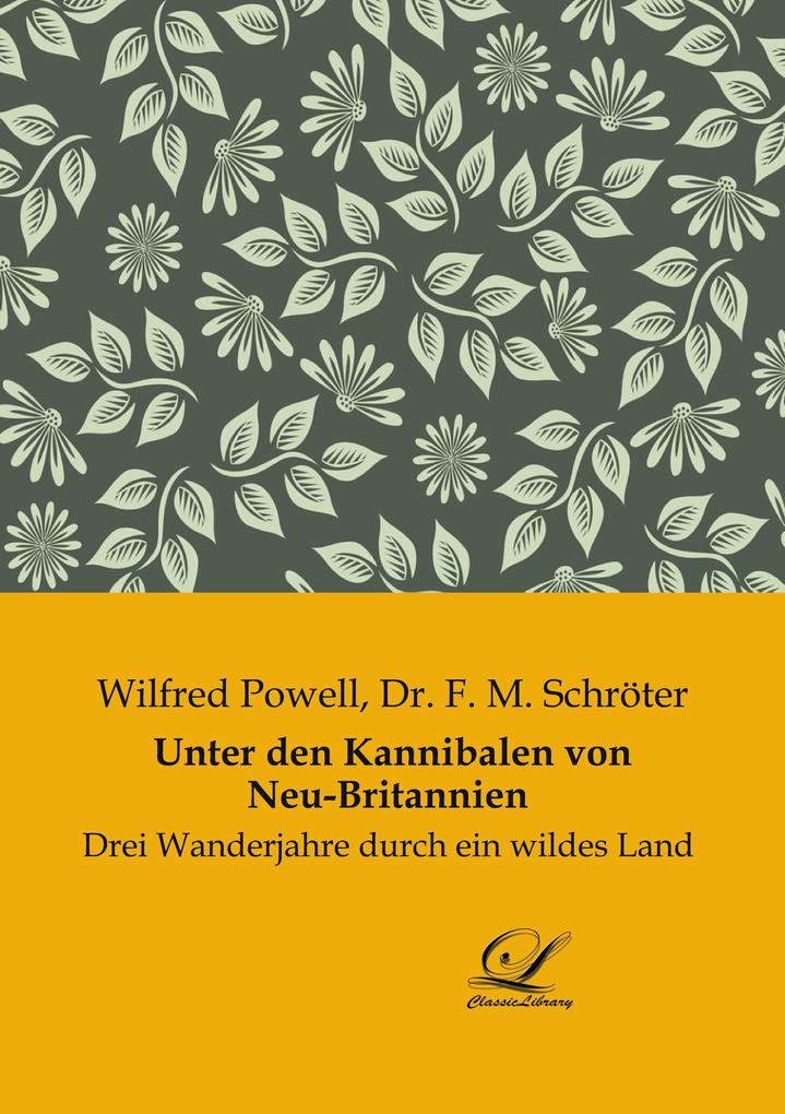 Unter den Kannibalen von Neu-Britannien