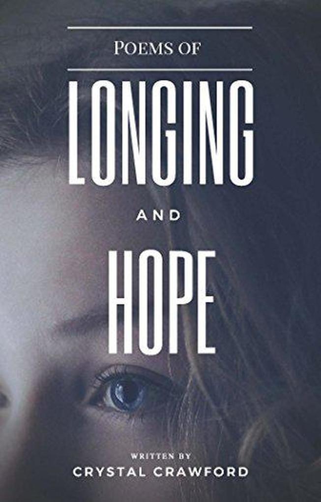 Poems of Longing and Hope