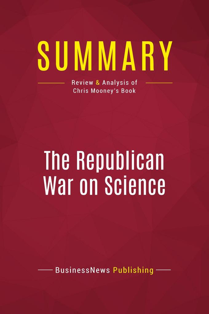Summary: The Republican War on Science