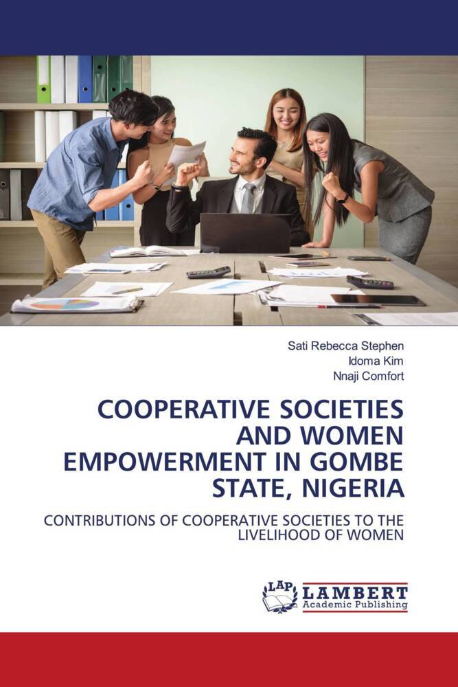 COOPERATIVE SOCIETIES AND WOMEN EMPOWERMENT IN GOMBE STATE NIGERIA