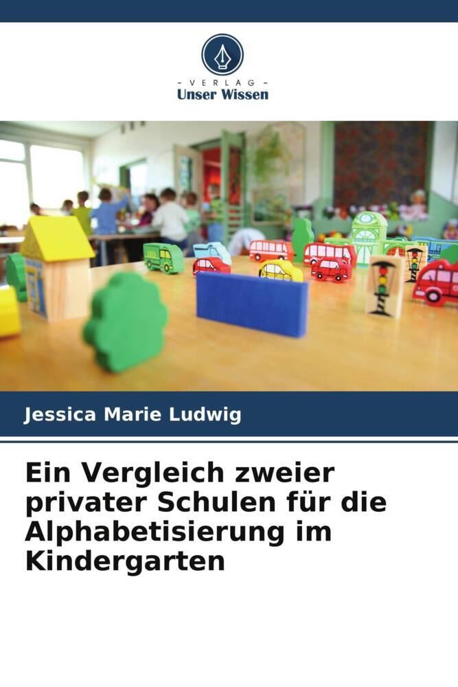 Ein Vergleich zweier privater Schulen für die Alphabetisierung im Kindergarten