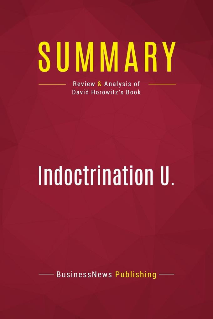 Summary: Indoctrination U.