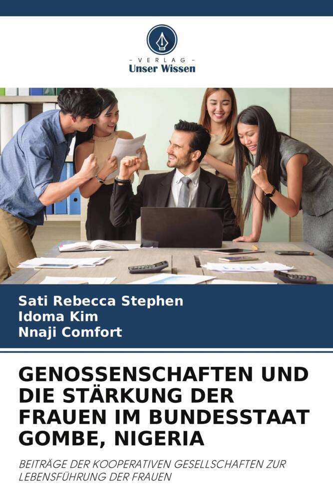 GENOSSENSCHAFTEN UND DIE STÄRKUNG DER FRAUEN IM BUNDESSTAAT GOMBE NIGERIA