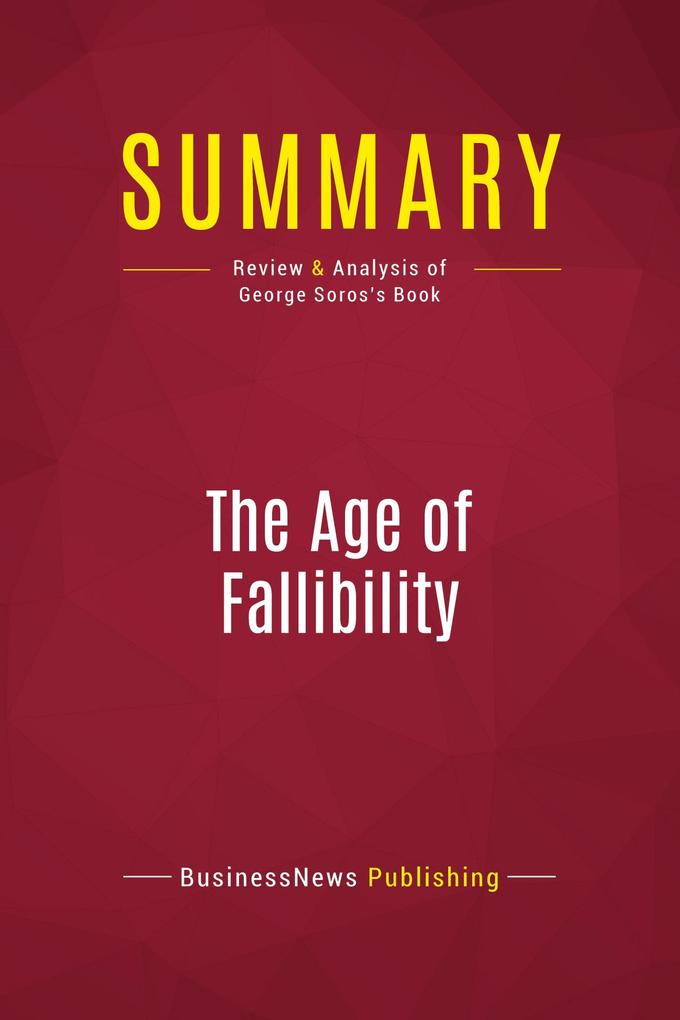 Summary: The Age of Fallibility