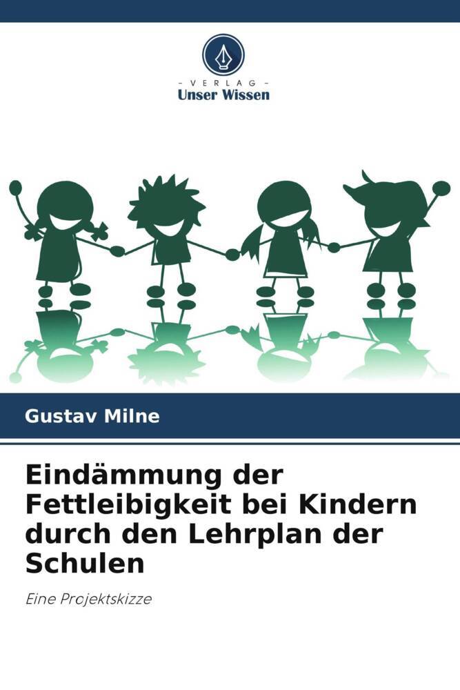 Eindämmung der Fettleibigkeit bei Kindern durch den Lehrplan der Schulen