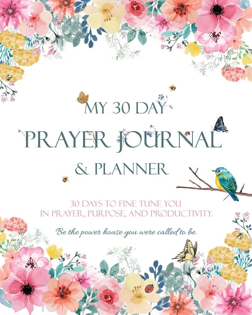My 30 Day Prayer Journal & Planner