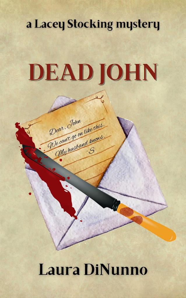Dead John (a Lacey Stocking mystery #3)