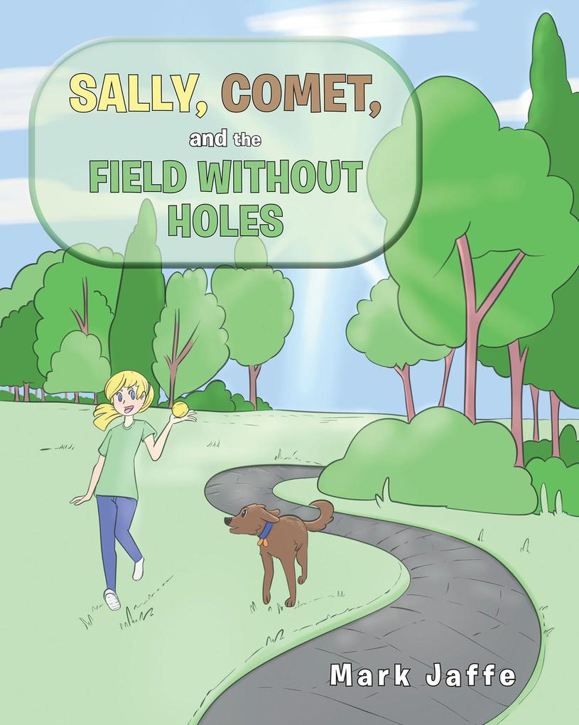 Sally Comet And The Field Without Holes