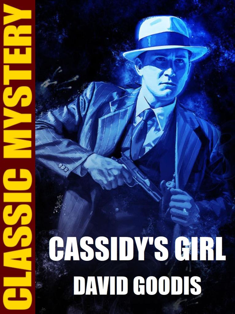 Cassidy‘s Girl
