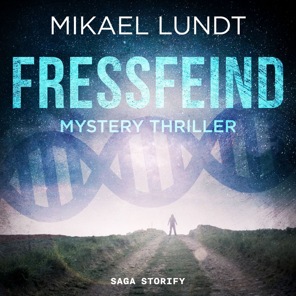 Fressfeind: Mystery Thriller (Hausmanns krude Fälle 1)