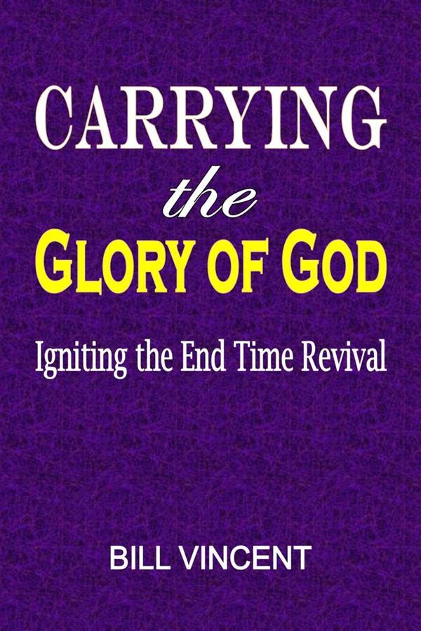 Carrying the Glory of God