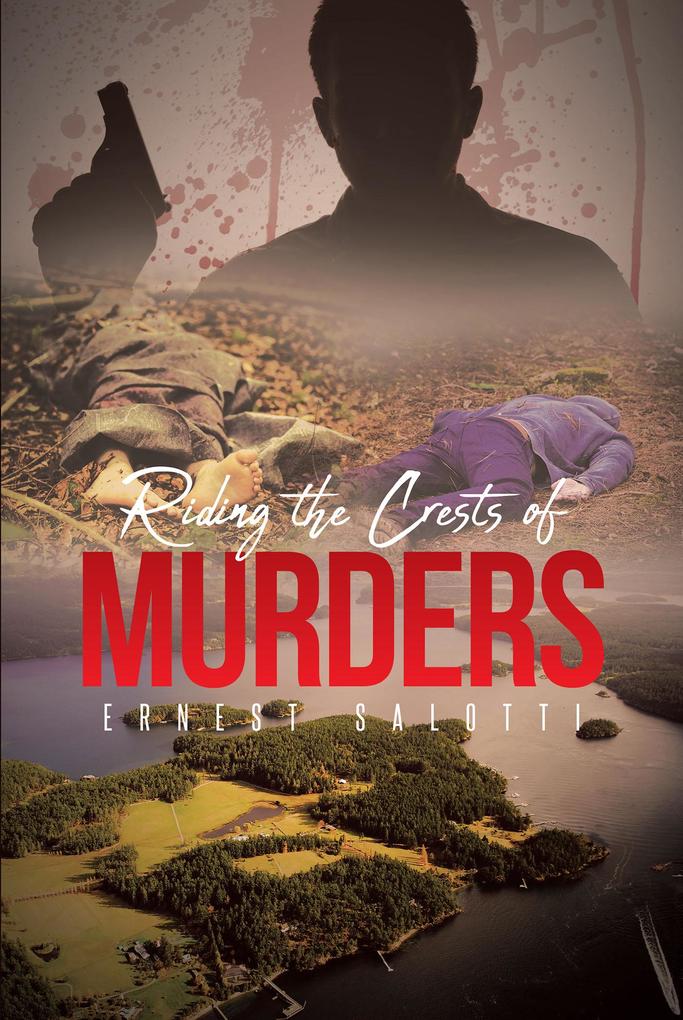 Riding the Crests of Murders