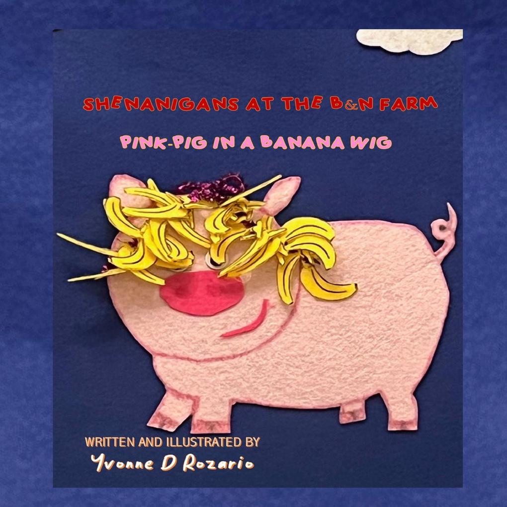 Pink Pig in a Banana Wig