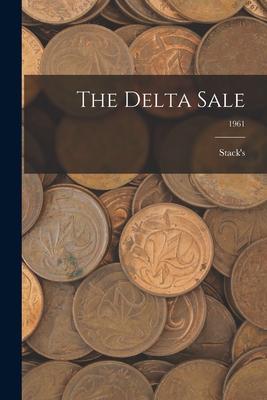 The Delta Sale; 1961