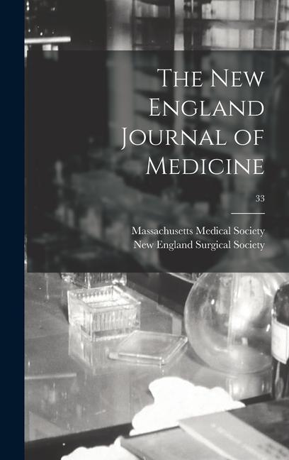 The New England Journal of Medicine; 33