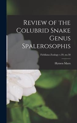 Review of the Colubrid Snake Genus Spalerosophis; Fieldiana Zoology v.39 no.30