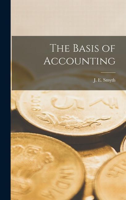 The Basis of Accounting