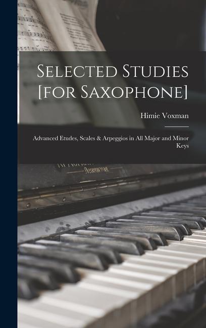 Selected Studies [for Saxophone]