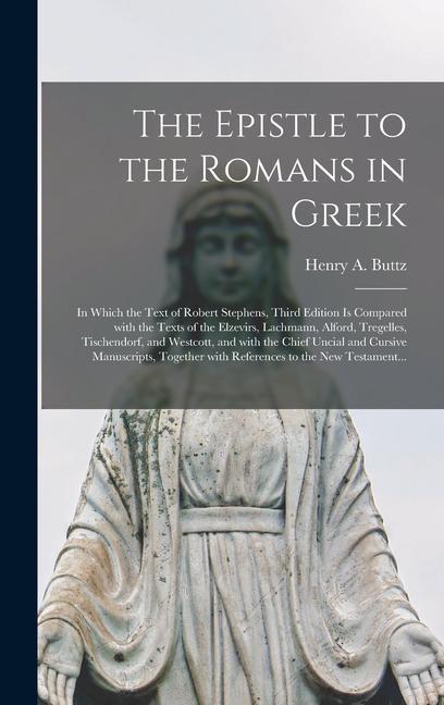 The Epistle to the Romans in Greek