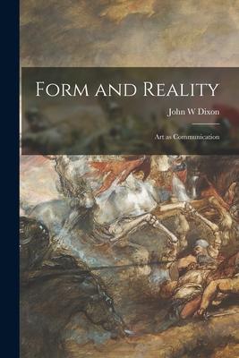 Form and Reality: Art as Communication