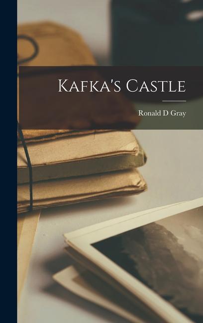 Kafka‘s Castle