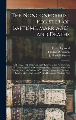 The Nonconformist Register of Baptisms Marriages and Deaths