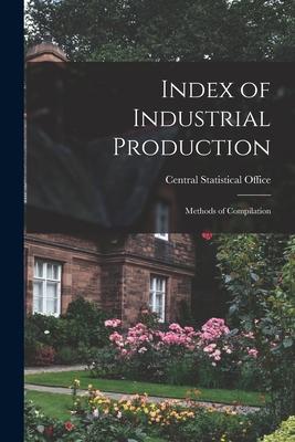 Index of Industrial Production: Methods of Compilation