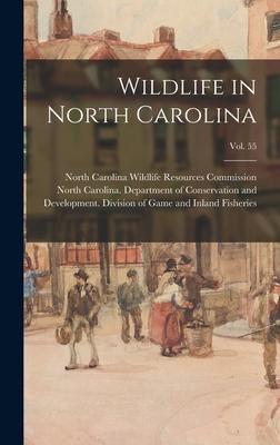 Wildlife in North Carolina; vol. 55