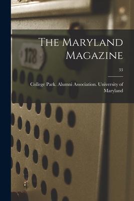 The Maryland Magazine; 33