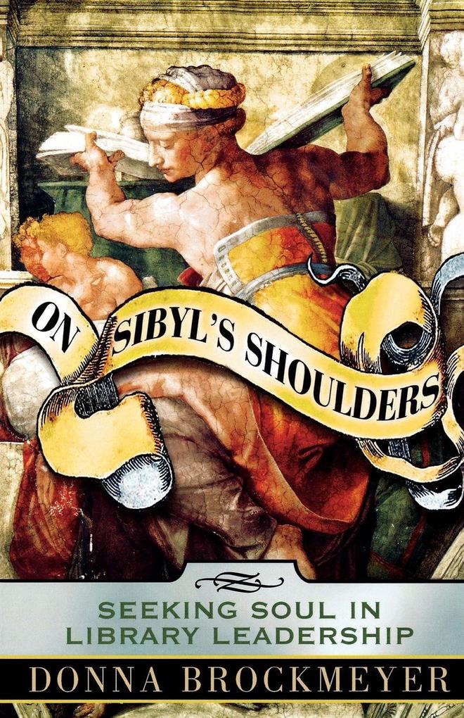 On Sibyl's Shoulders