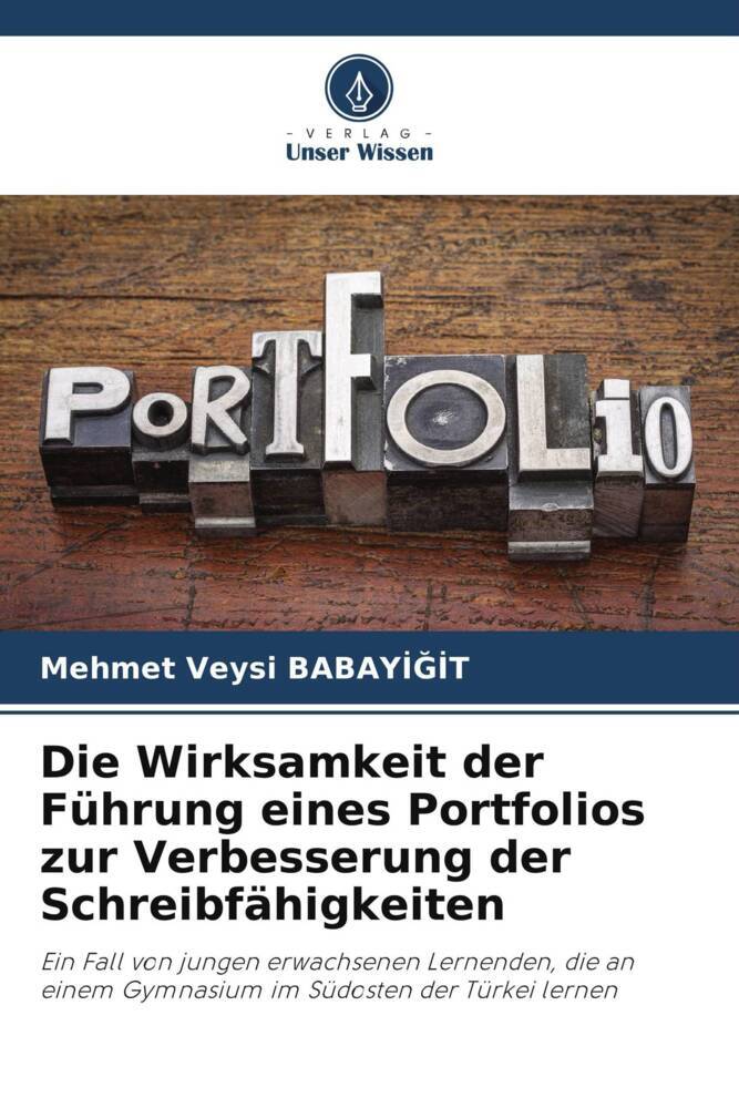 Die Wirksamkeit der Führung eines Portfolios zur Verbesserung der Schreibfähigkeiten