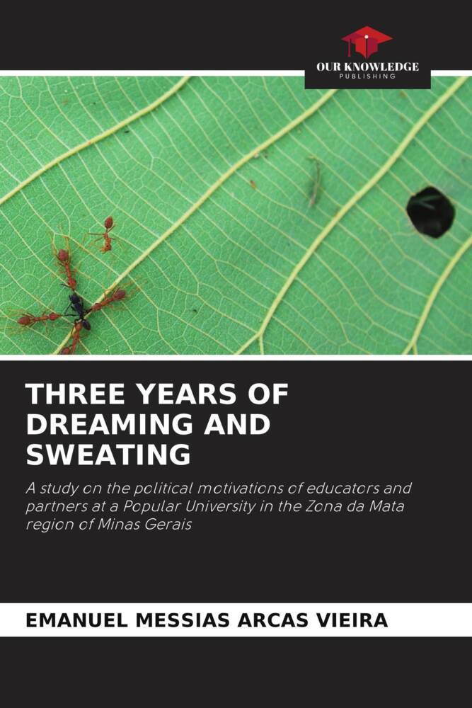 THREE YEARS OF DREAMING AND SWEATING