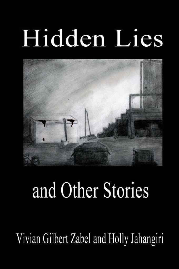 Hidden Lies and Other Stories