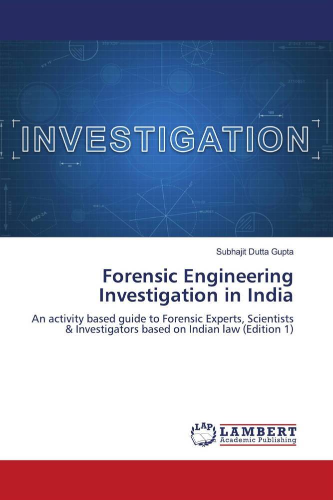 Forensic Engineering Investigation in India